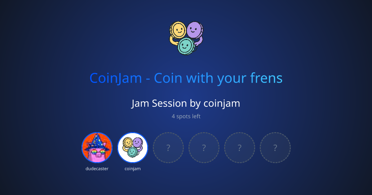 CoinJam - Coin with your frens - Farcaster Mini Apps